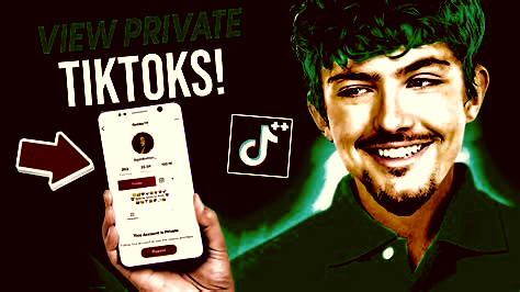 How to View Private TikTok Accounts Free